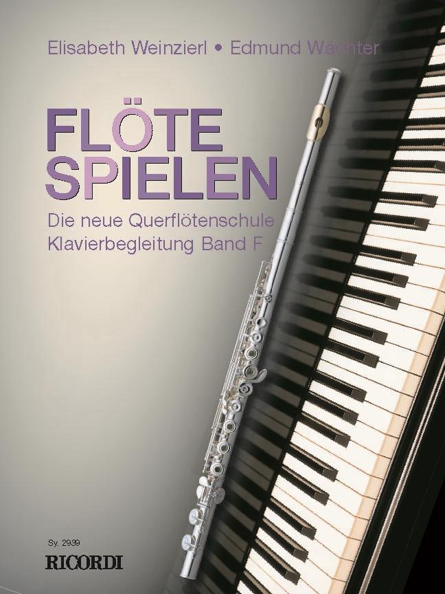 Flöte spielen - Klavierbegleitung Band F - Die neue Querflötenschule